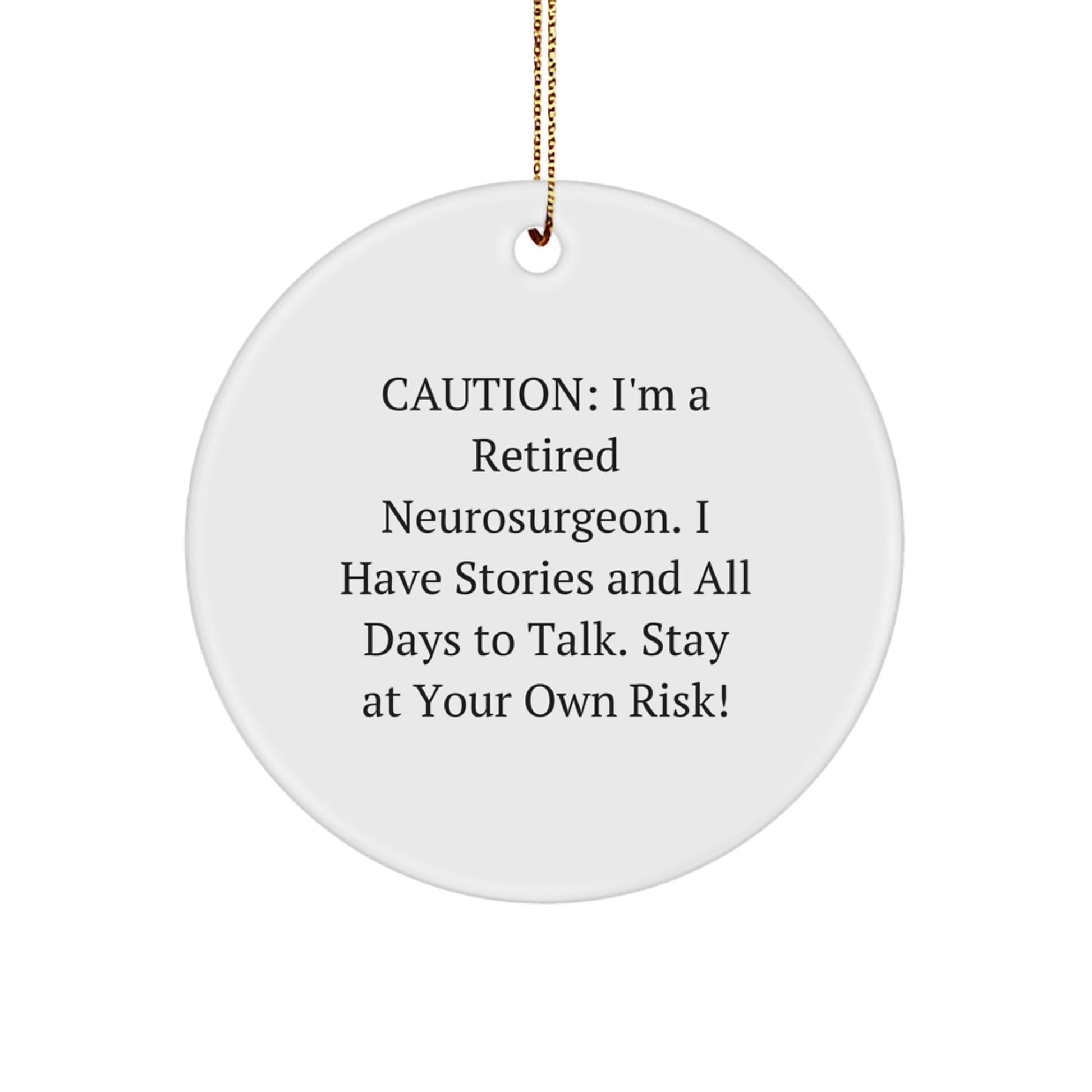 Funny Neurosurgeon Gifts for Men, Christmas Unique Circle Ornament Ideas from Men to Neurosurgeon - Image 1