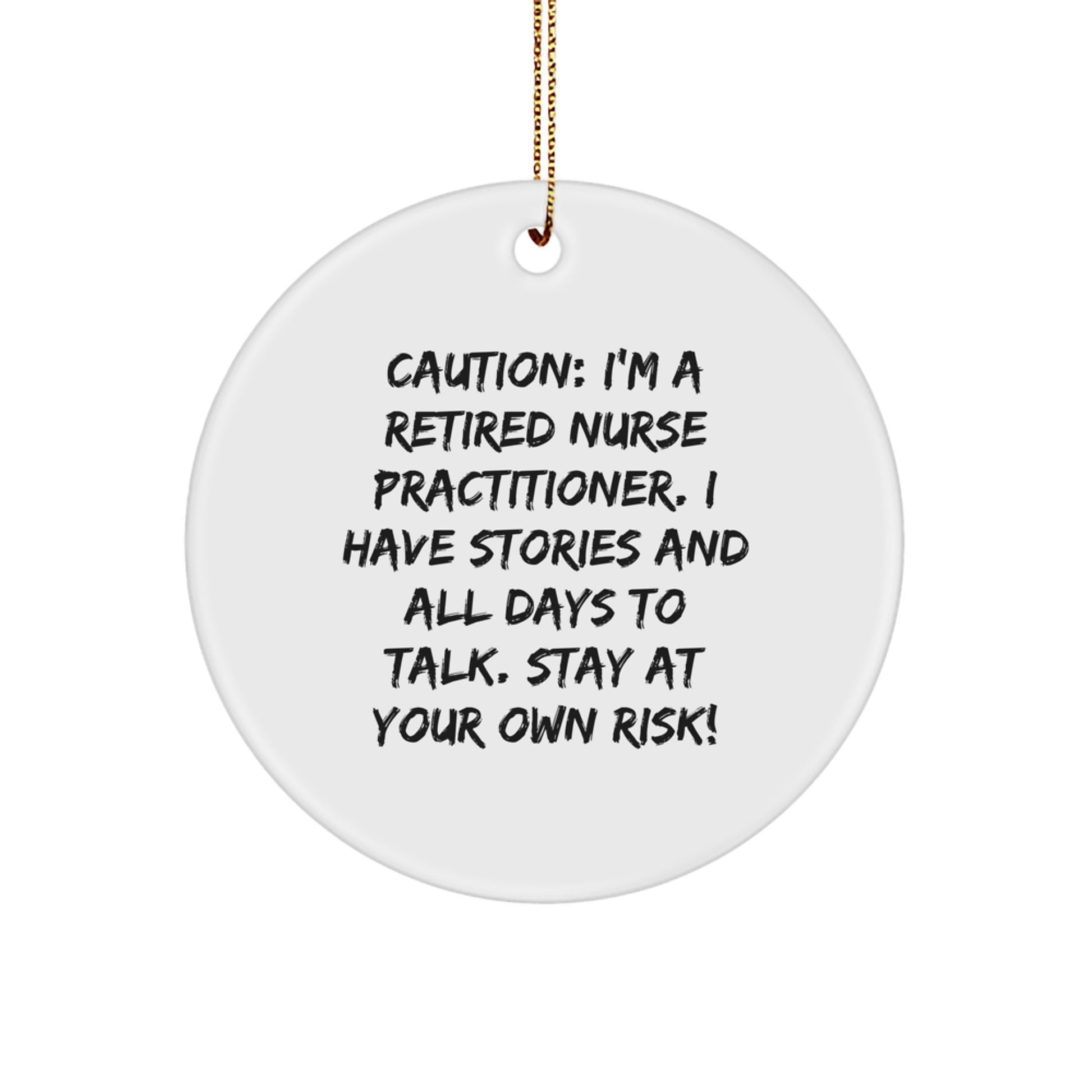 Nurse Practitioner Gift Ideas, Funny Quote, White Circle Ornament, Christmas Unique Decorations, Gifts from Friends, for Healthcare Professionals - Image 1