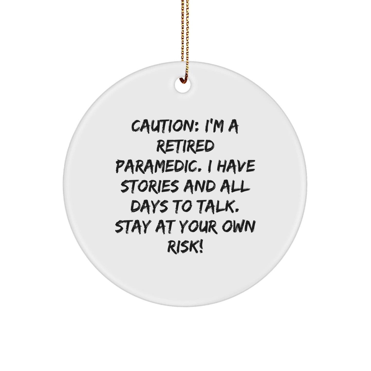 Funny Rescue Worker Gifts for Men, Rescue Worker Christmas Unique Gifts from Friends, Retired Rescue Worker Circle Ornament with Caution - Image 1