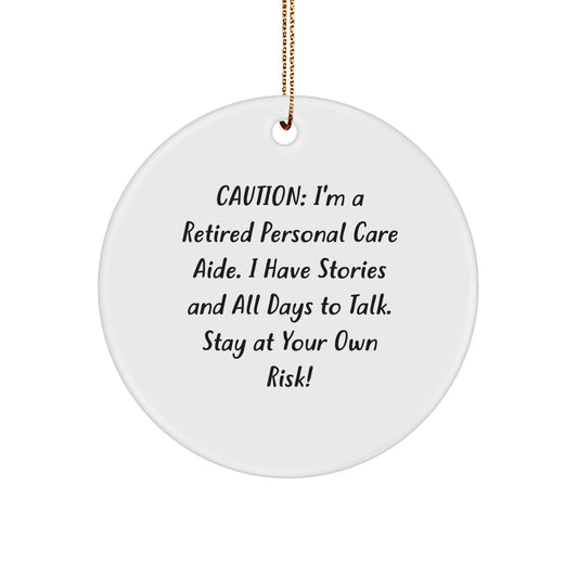 Funny Personal Care Aide Gifts from Friends and Family for Christmas Circle Ornament Quotes - Image 1