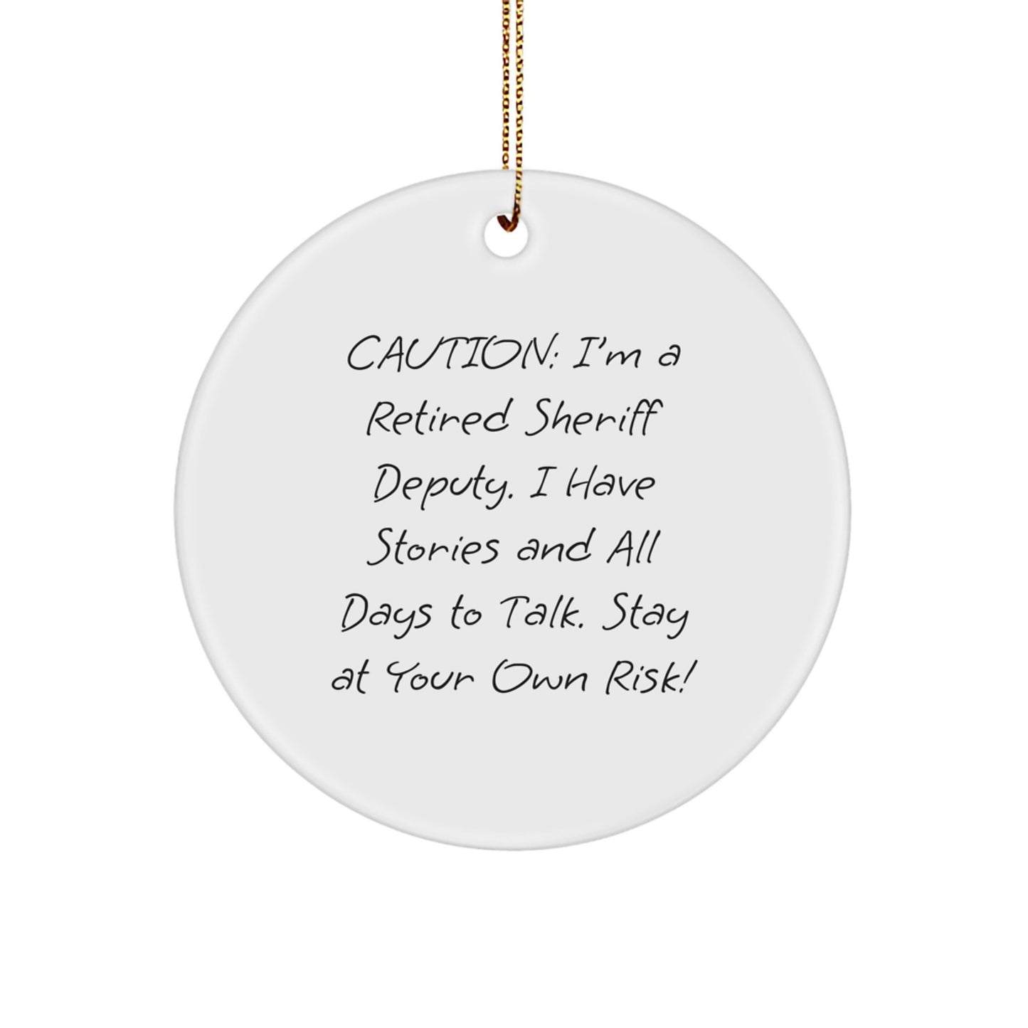 Funny Sheriff Deputy Circle Ornament Gifts from Friends - Christmas Unique Decorations for Sheriff Deputy Men - Image 1