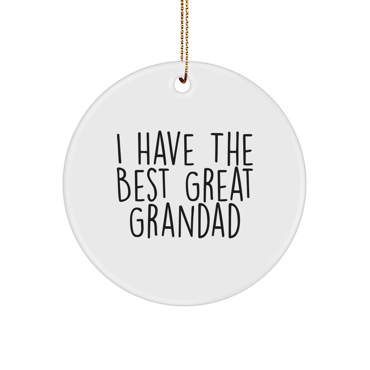 Funny Grandad Gifts, I Have The Best Great Grandads, Christmas Circle Ornament - Image 1