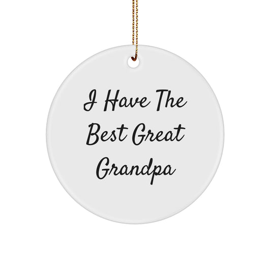 Funny Grandpa Gifts for Men - 'I Have The Best Great Grandpa' Circle Ornament - Image 1