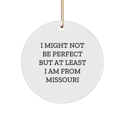 Funny Missouri Circle Ornament, Missouri Gifts for Friends, Unique Circle Ornament, From Missouri, Christmas Unique Gifts from Friends, Missouri Circle Ornament for Christmas - Image 1