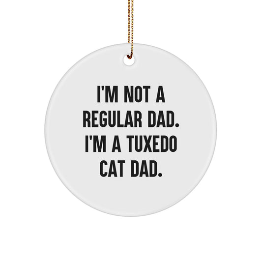 Tuxedo Cat Dad Funny Circle Ornament Gifts from Family Friends for Christmas - Image 1