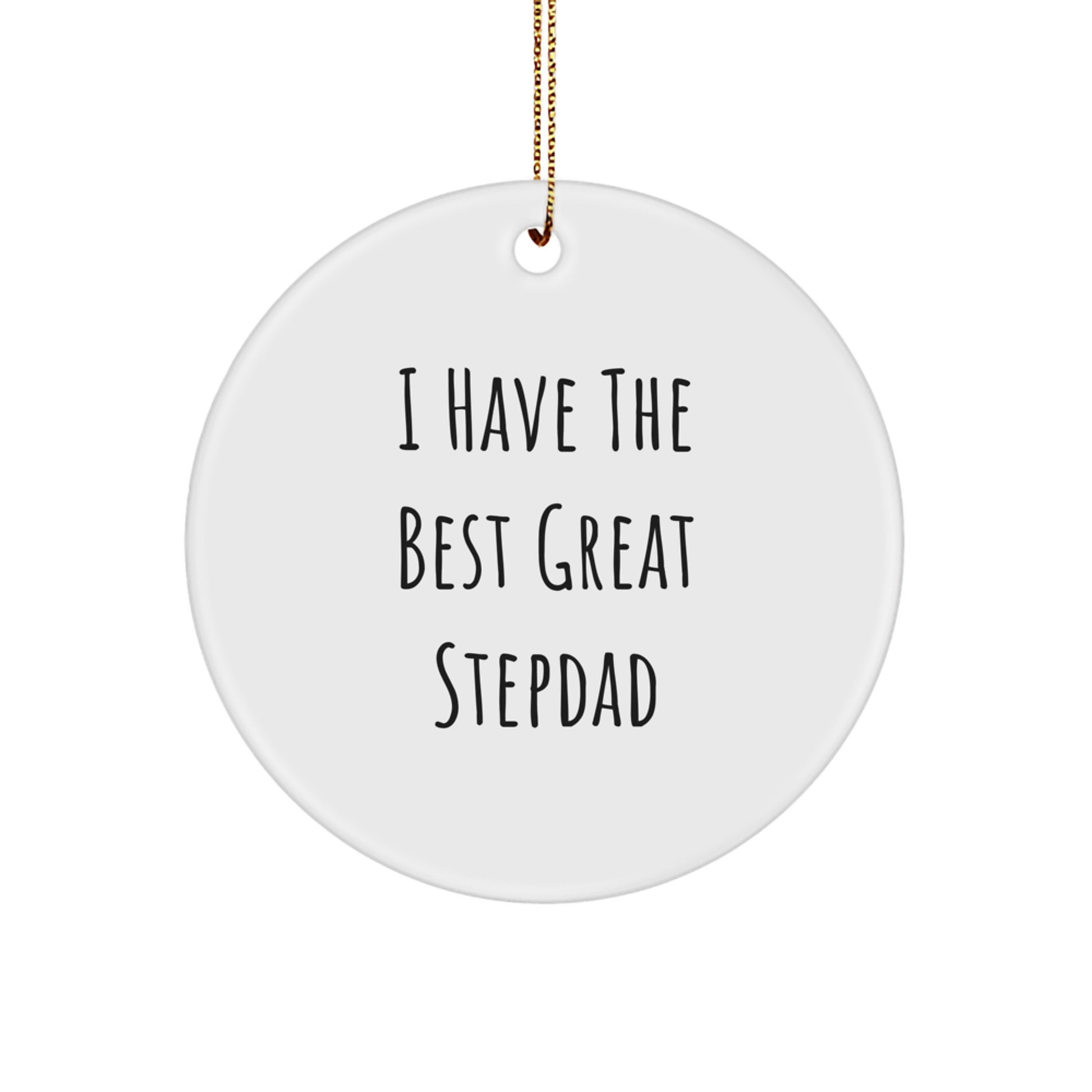 Funny Stepdad Quotes Circle Ornament, Great Stepdad Gift for Men, Christmas Unique Gifts from Family - Image 1