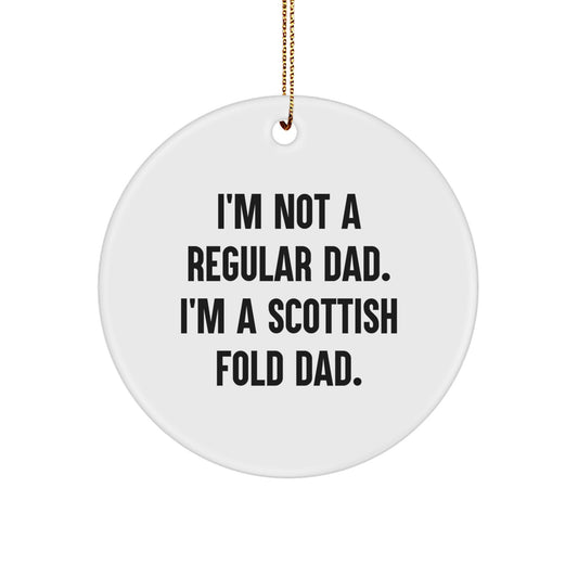 Scottish Fold Cat Dad Gifts Funny Circle Ornament, Gifts from Family for Scottish Fold Cat, Christmas Unique Gifts - Image 1