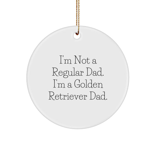 Golden Retriever Dad Gifts, Funny Circle Ornament for Golden Retriever Dog Owners, Christmas Unique Gifts from Dads - Image 1