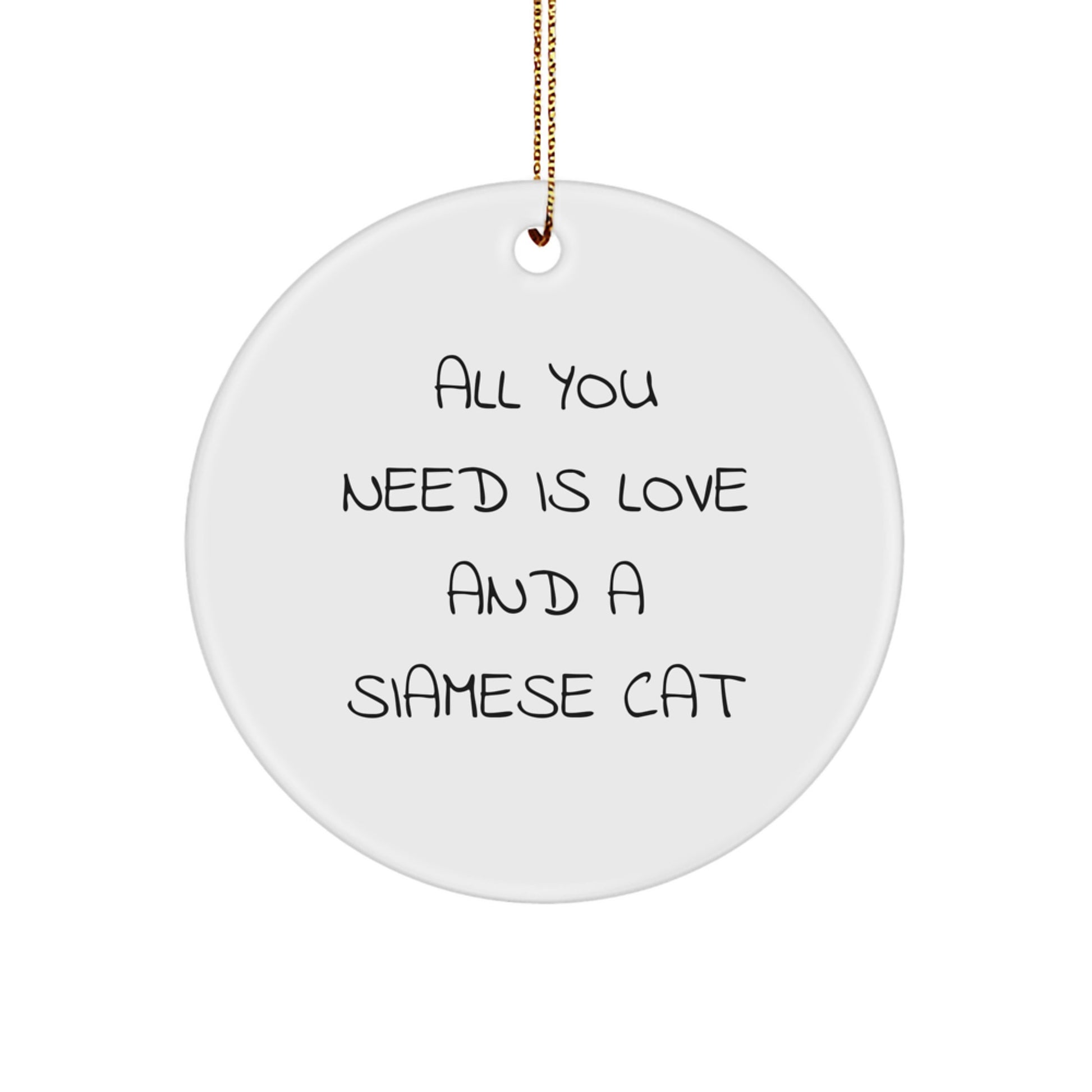 Siamese Cat Lover Gifts from Family - Funny Christmas Unique Circle Ornament for Home Decor - Image 1