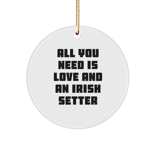 Funny Irish Setter Dog Circle Ornament Gifts from Family and Friends for Irish Setter Dog Lovers at Christmas - Image 1