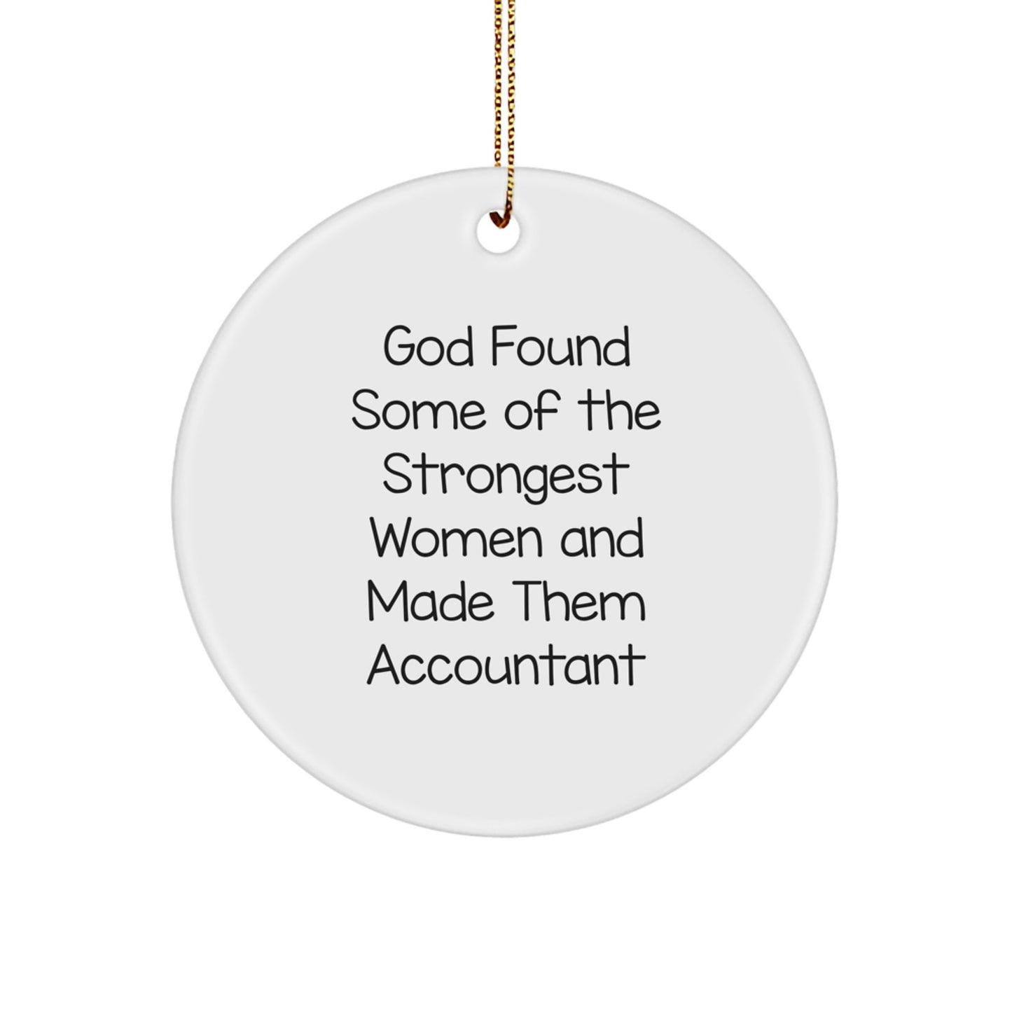 Funny Accountant Gifts from Women, Unique Circle Ornaments for Accountants, Christmas Unique Gifts for Female Accountants - Image 1