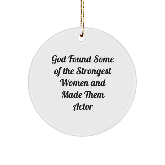 Gifts from Women for the Actor in Your Life - Funny Circle Ornament for Christmas Unique Gifts - Image 1