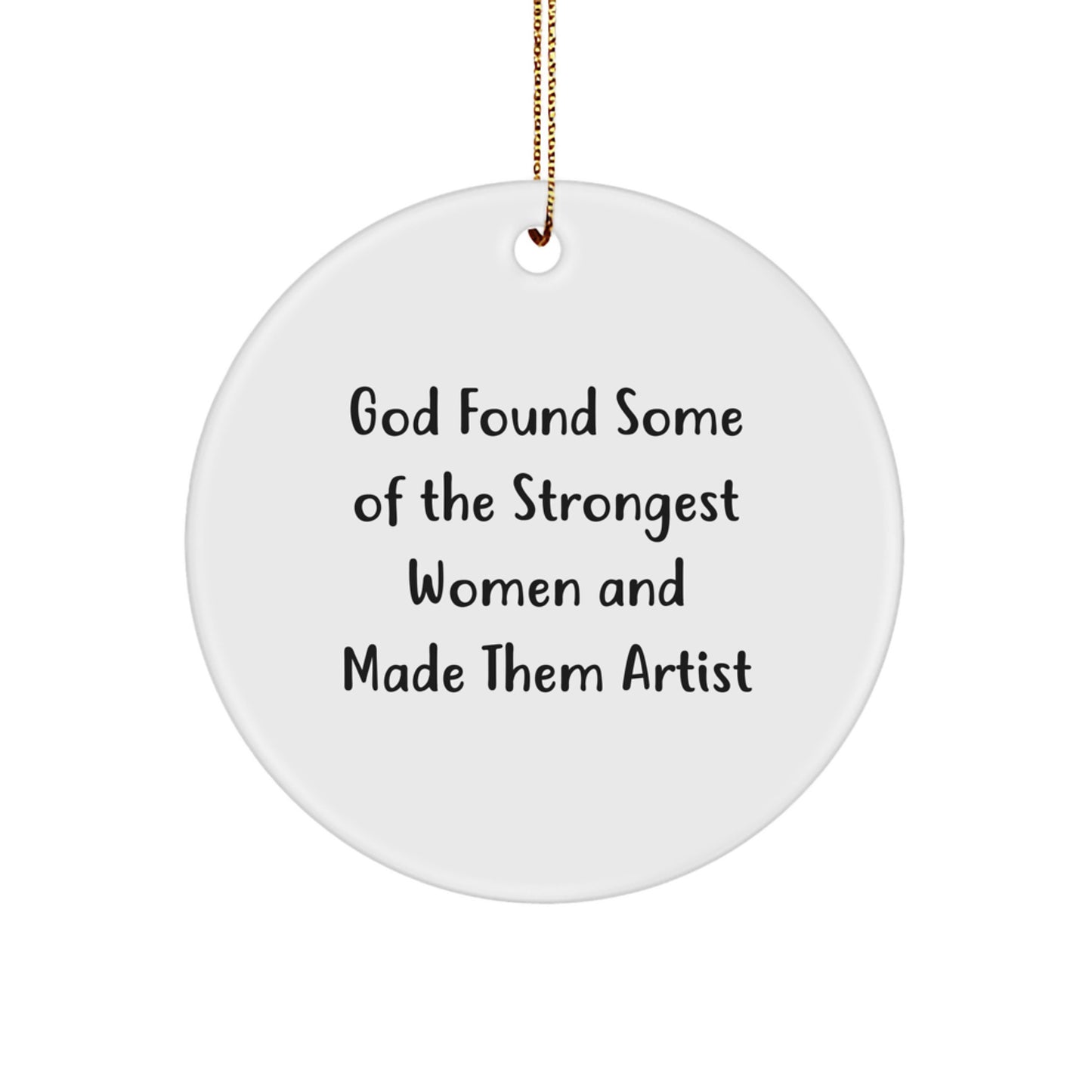 Funny Artist Circle Ornament Gifts from Men, Women, Friends, Coworkers, and Family for Christmas Unique Gifts - Image 1
