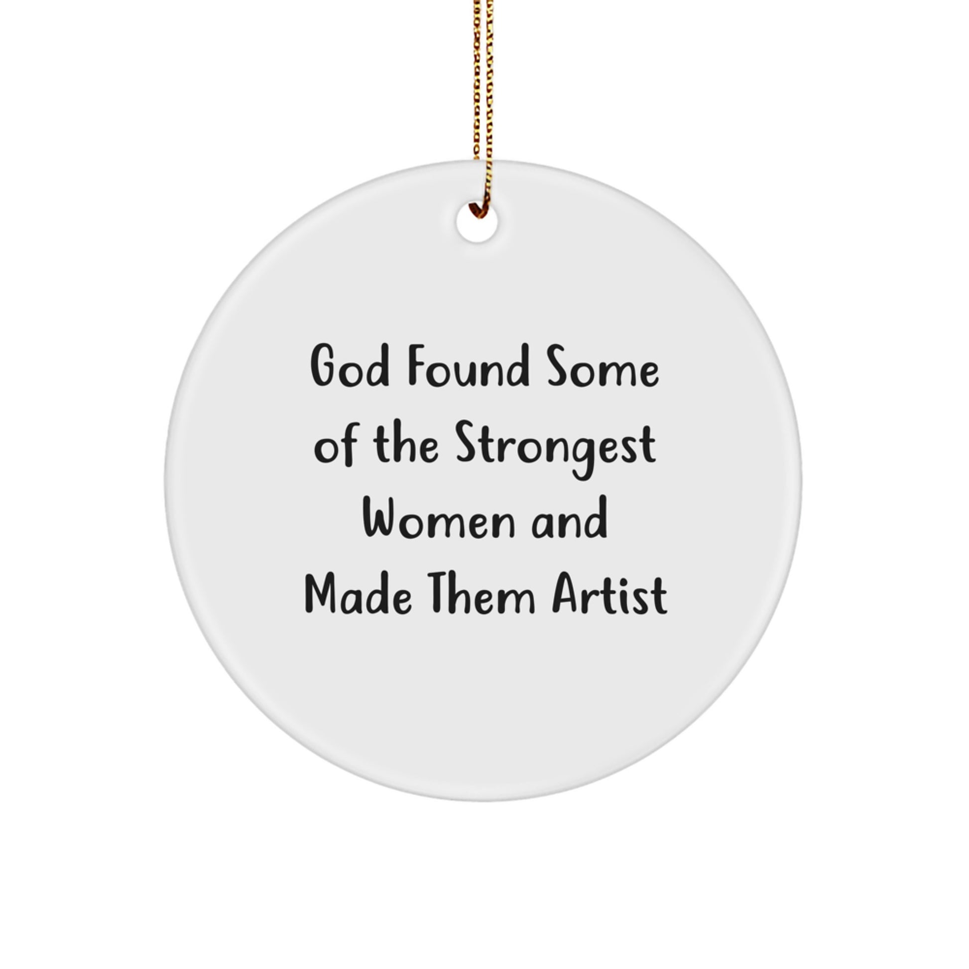 Funny Artist Circle Ornament Gifts from Men, Women, Friends, Coworkers, and Family for Christmas Unique Gifts - Image 1