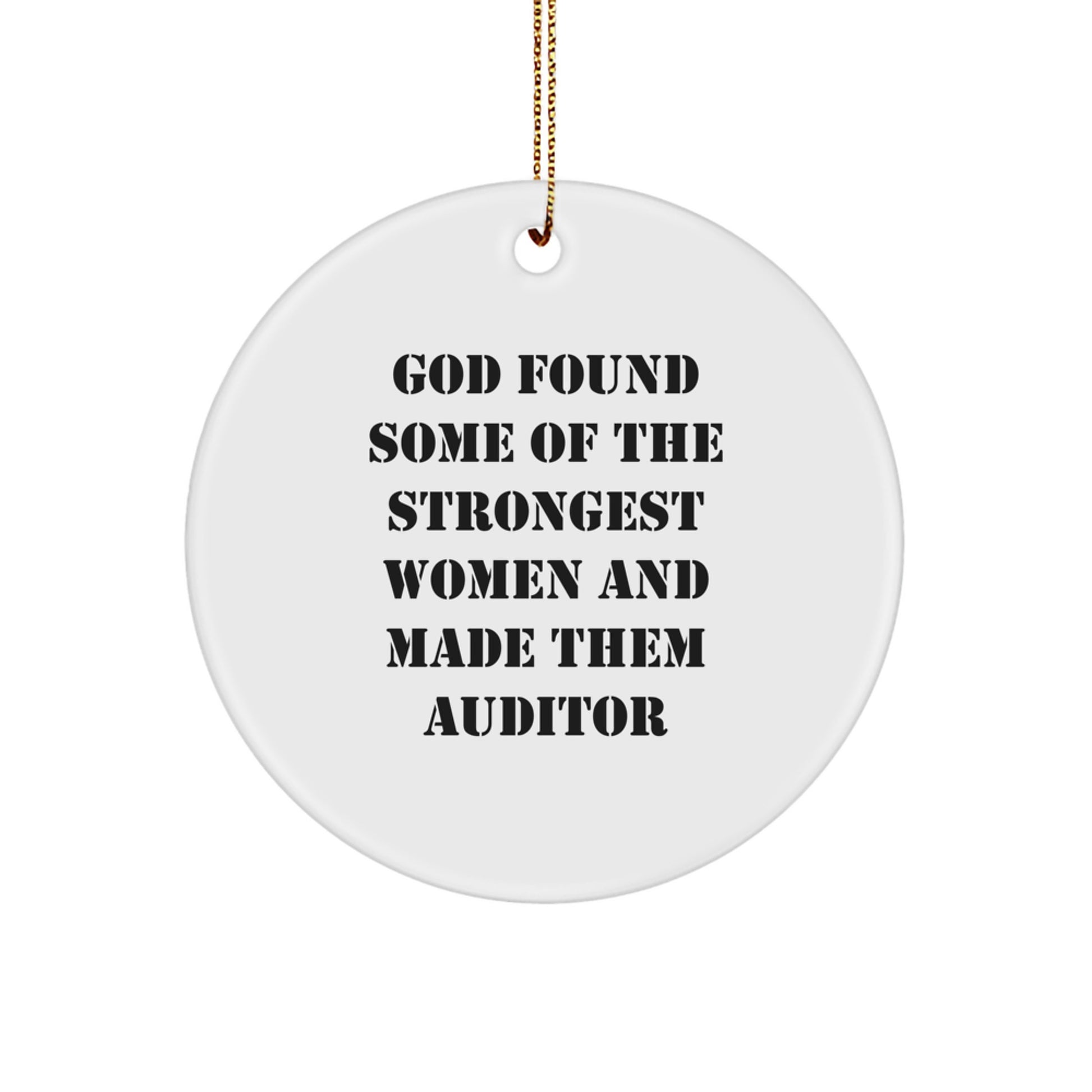 Funny Auditor Gifts from Women, Christmas Unique Circle Ornament for Auditor, Inspirational Quote - Circle Ornament Auditor Gifts for Auditor - Image 1