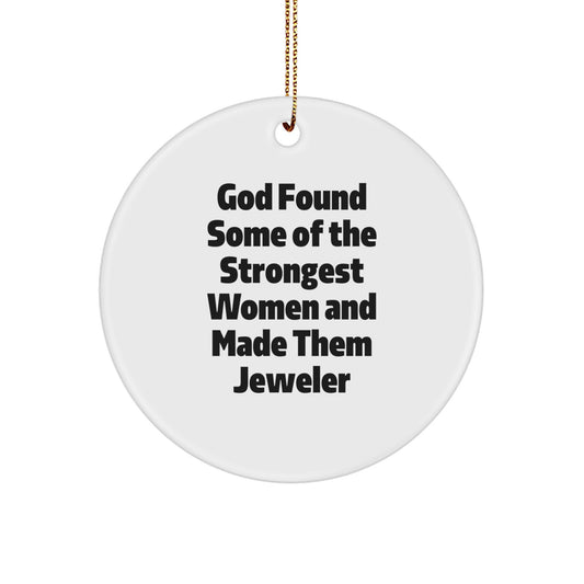Gifts from Women, Inspirational Jeweler Circle Ornament, Christmas Unique Gifts for Jeweler - Image 1