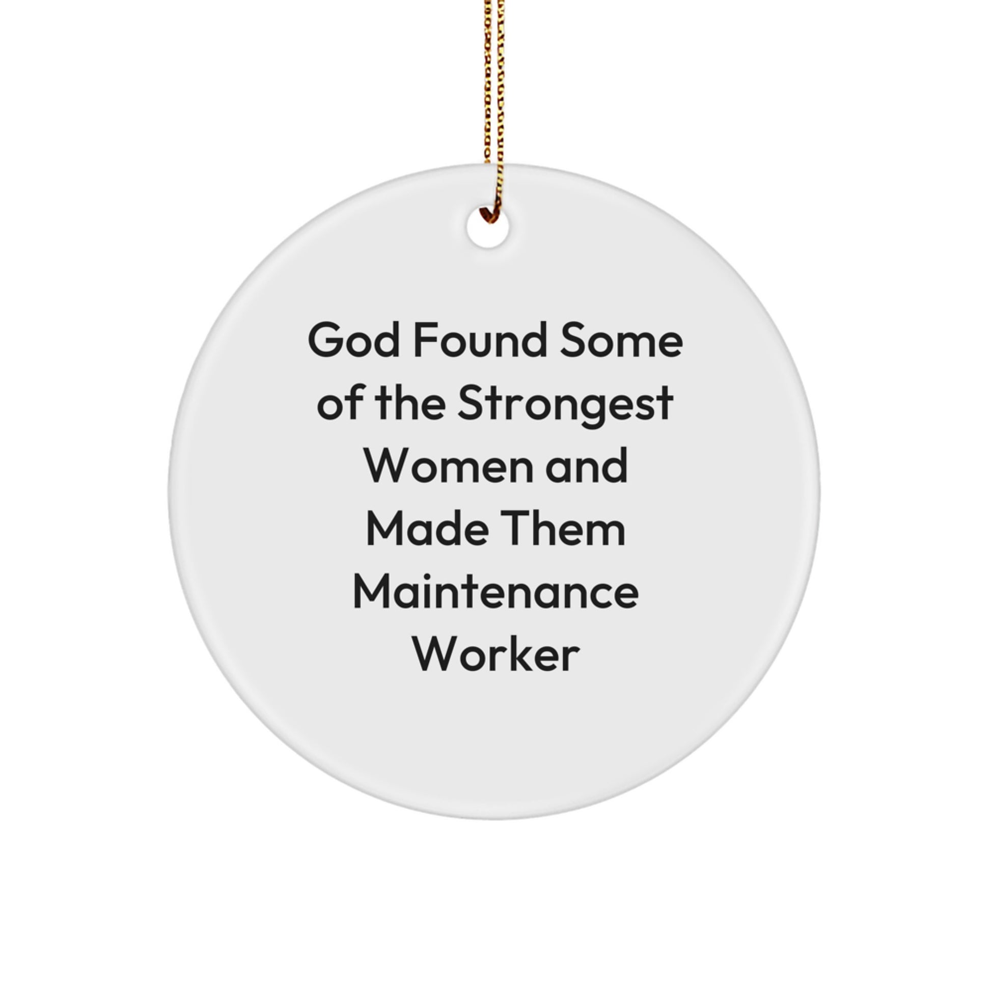 Funny Maintenance Worker Gifts from Men, Unique Circle Ornament for Maintenance Worker Women Friends Coworkers Family Christmas Decorations - Image 1
