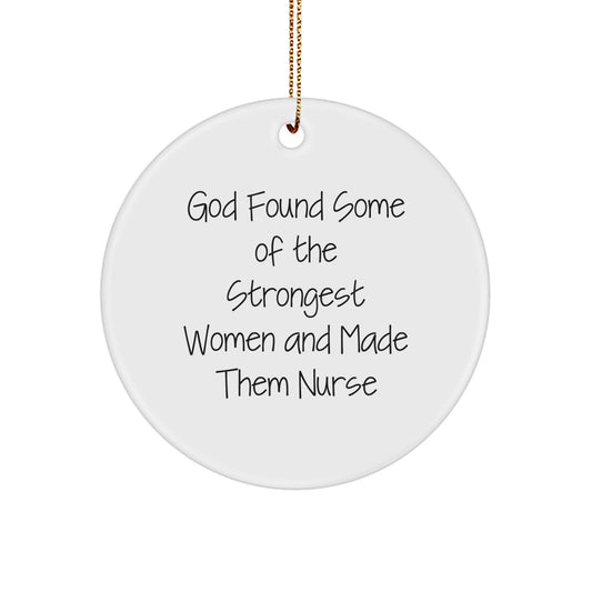 Funny Nurse Gifts for Christmas, Circle Ornament from Men, Women, Coworkers, Family, Friends - Image 1