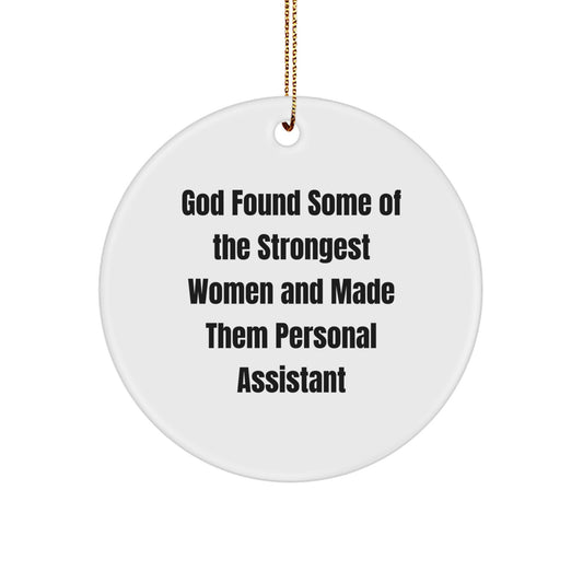 Funny Personal Assistant Christmas Unique Gift, Inspirational Quote Circle Ornament for Office Assistant, Gifts from Men for Women Coworkers, Personal Assistant Gifts for Her - Image 1