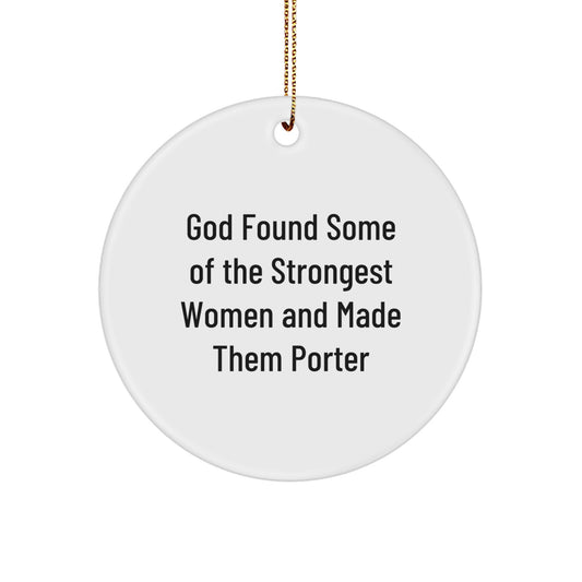 Funny Porter Gifts for Women Christmas Circle Ornaments from Men - Image 1