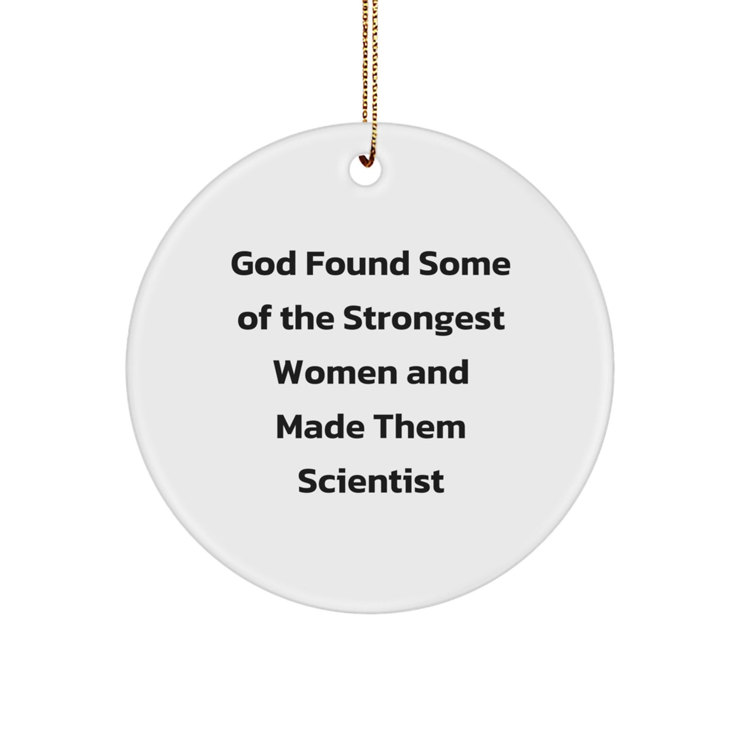 Funny Scientist Gifts for Him - Circle Ornament from Family - Unique Christmas Unique Gift Ideas for Men, Women, Friends, Coworkers, and Family Members - Image 1