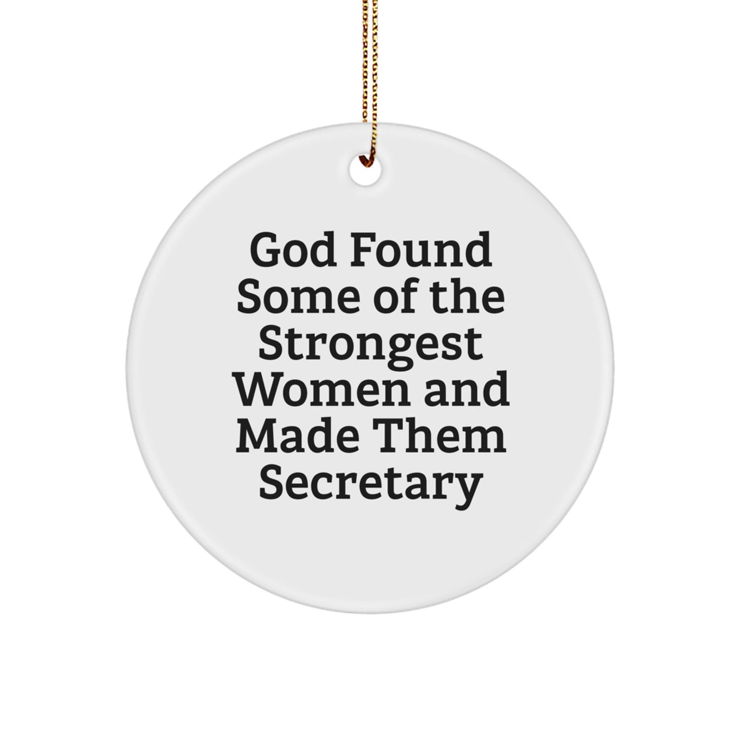 Funny Secretary Circle Ornament Gifts from Men for Women Friends Coworkers Family - Inspirational Quote Christmas Unique Presents - Image 1