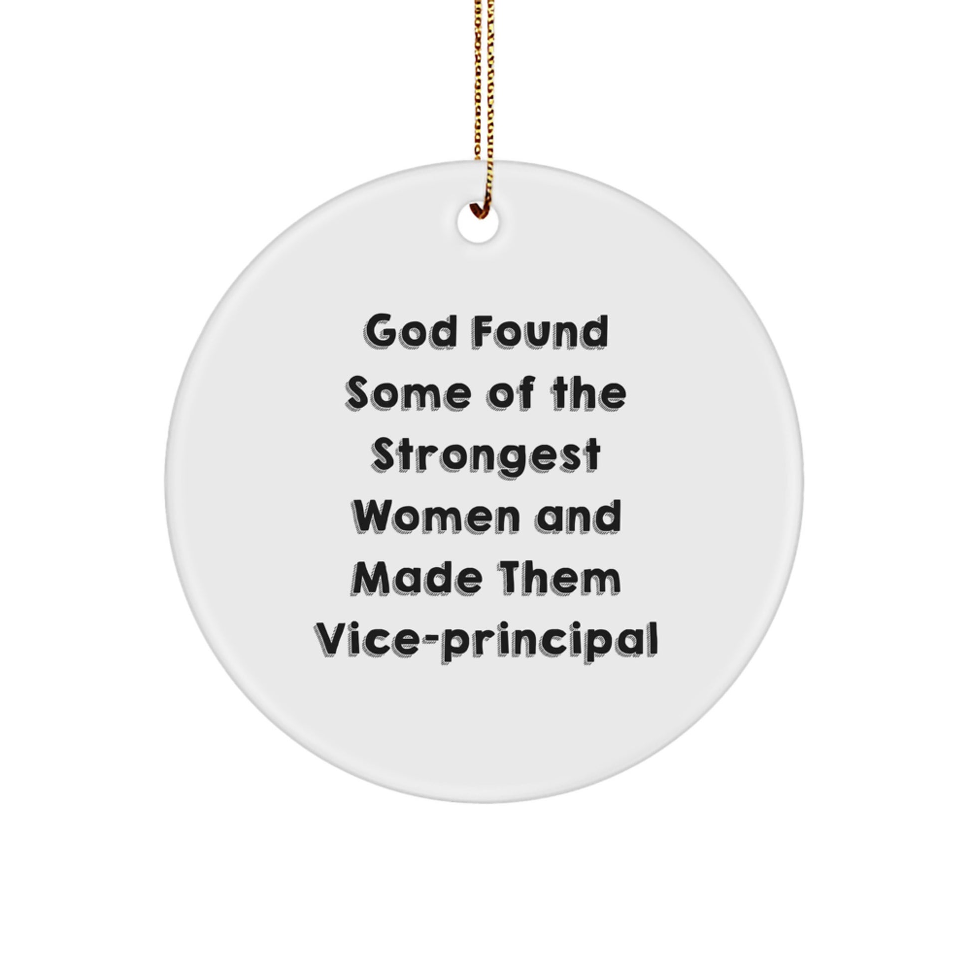Funny Vice-principal Gifts from God's Strongest Women, Circle Ornament, Christmas Unique Gifts for Vice-principal - Image 1