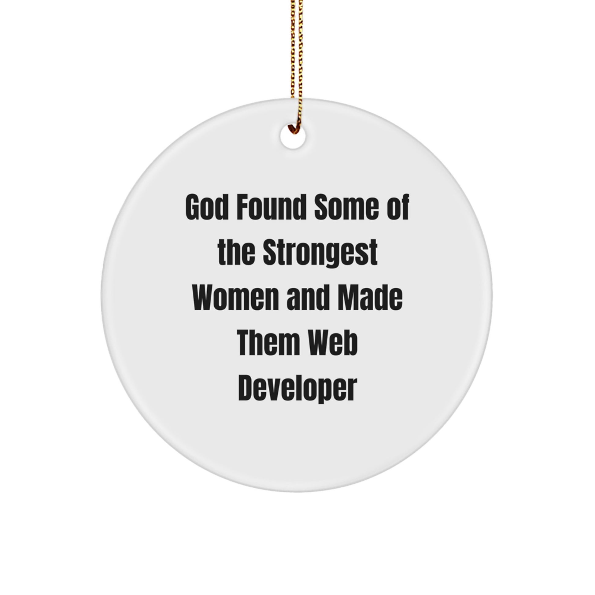 Funny Web Developer Gifts from Friends, Inspirational Circle Ornament, Christmas Unique Gifts for Men, Women, Family - Image 1