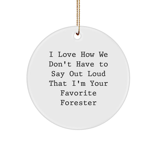 Funny Forester Gifts from Friends and Family - Christmas Unique Ornaments for Men and Women - Image 1