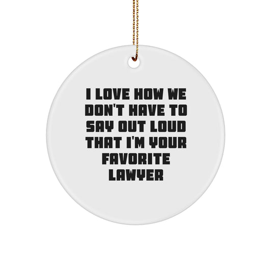 Funny Lawyer Gifts from Friends, Unique Circle Ornaments with Inspirational Quote, Gifts for Lawyer on Christmas - Image 1
