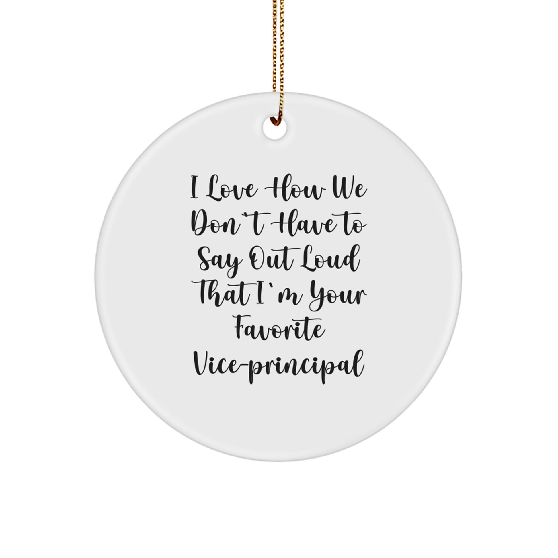 Funny Vice-Principal Gifts from Friends, Inspirational Circle Ornament for Vice-Principal, Christmas Unique Gifts for Men, Women, Coworkers, Family - Image 1