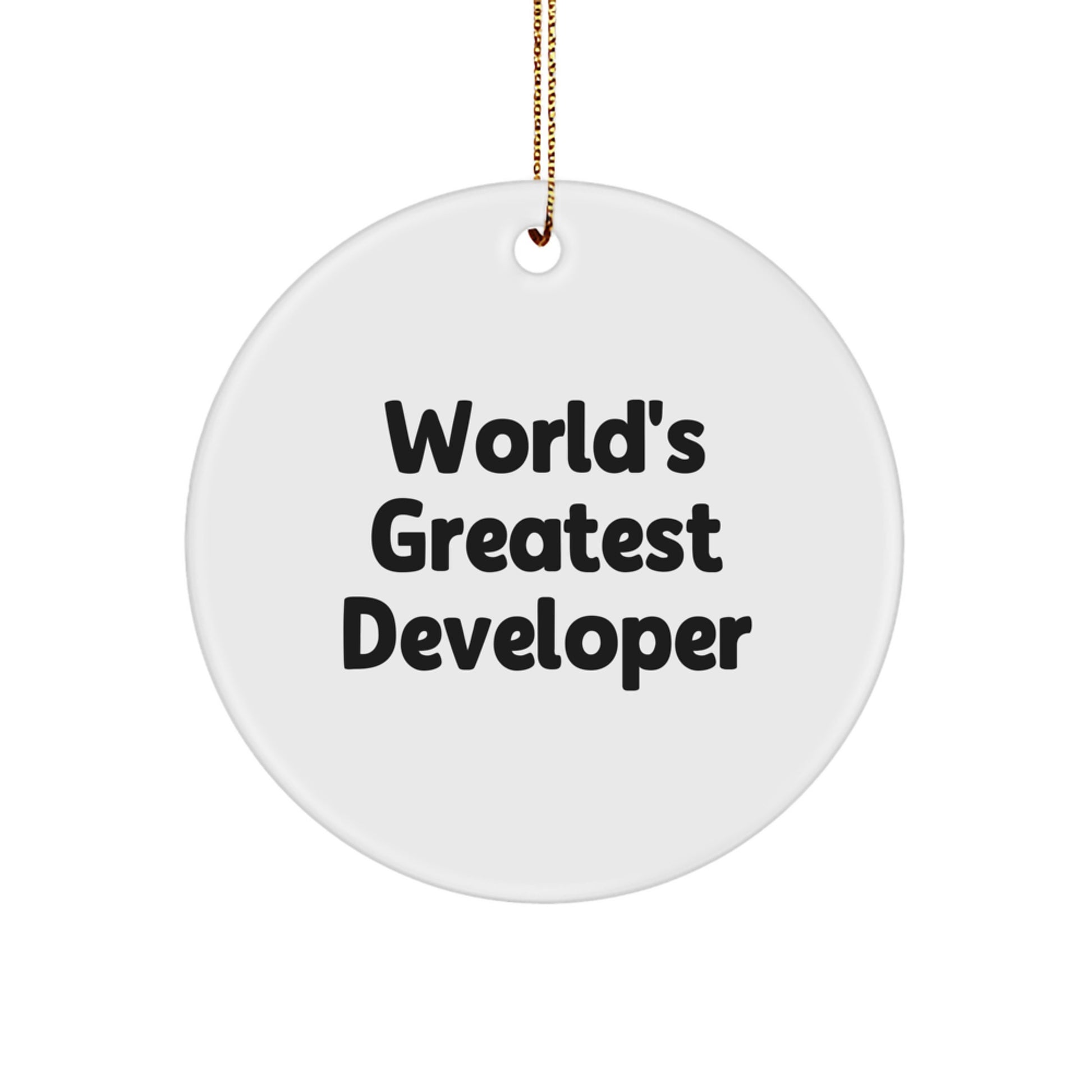 Funny Developer Gifts from Coworkers, Christmas Unique Ornaments for Developers - 'World's Greatest Developer' Circle Ornament - Image 1