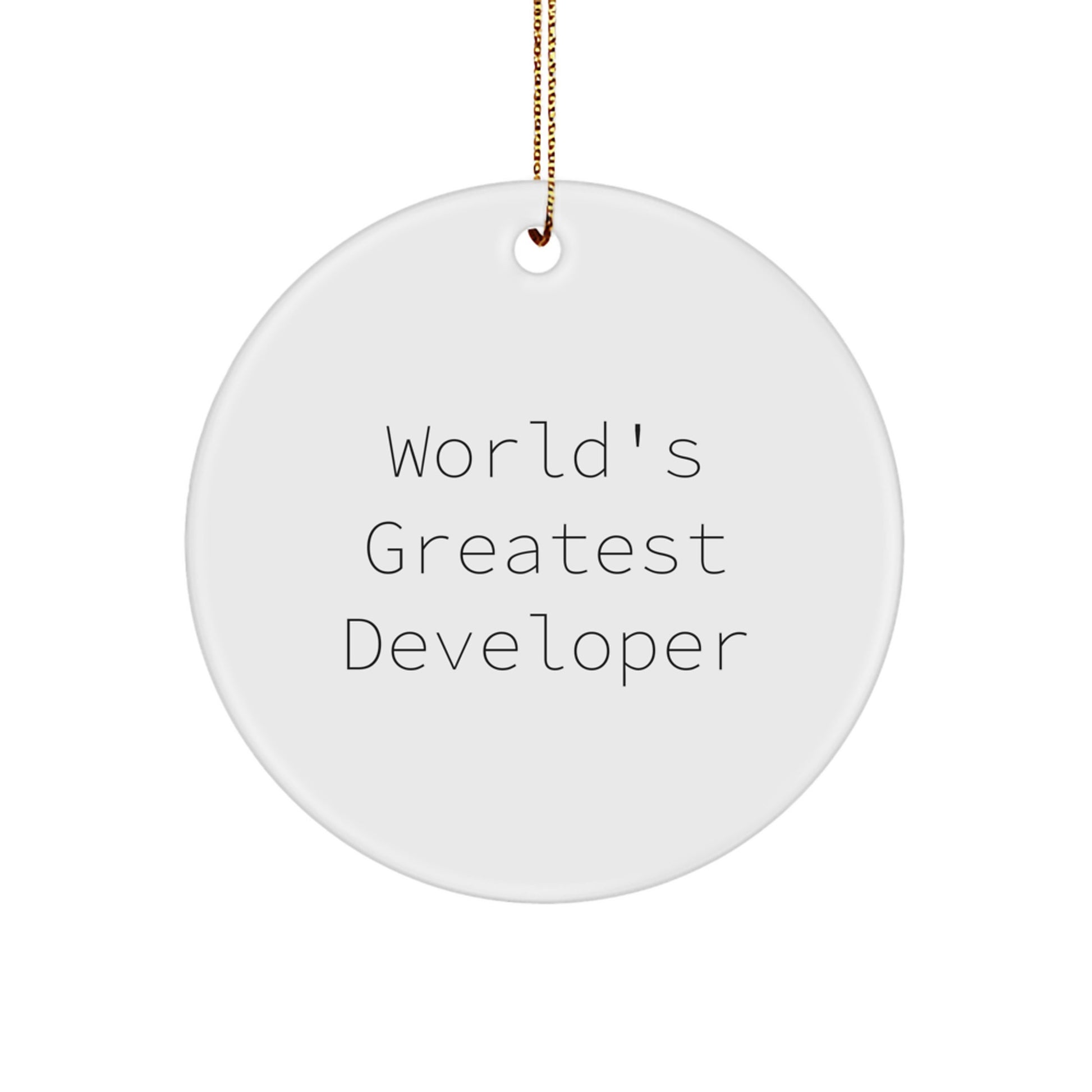Funny Developer Gifts for Him - 'World's Greatest Developer' Circle Ornament, Christmas Unique Decorations for Office Desk - Image 1