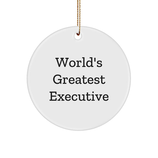 Funny Executive Gifts for Men - World's Greatest Executive Circle Ornament, Christmas Unique Gifts from Friends, Coworkers, Family - Image 1
