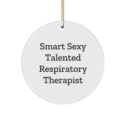 Smart Sexy Talented Respiratory Therapist Christmas Unique Gifts from Friends for Respiratory Therapist - Image 1