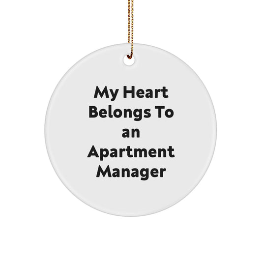 Funny Gifts from Friends for the Apartment Manager in My Heart - White Circle Ornament Christmas Unique Decorations - Image 1
