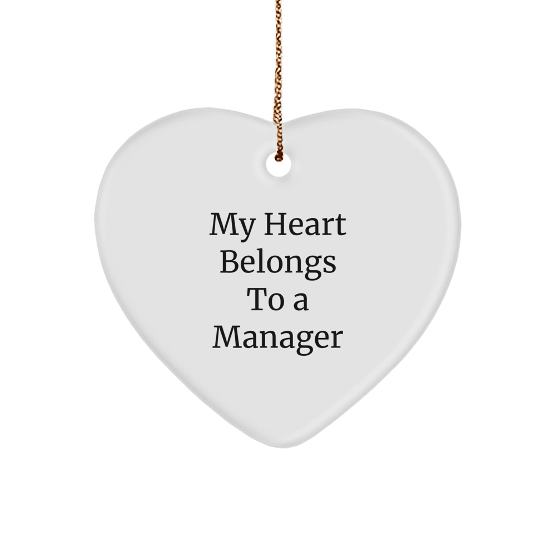 Funny Manager Gifts from Friends - My Heart Belongs To A Manager Heart Ornament for Men Women Coworkers Family Christmas Unique Presents - Image 1