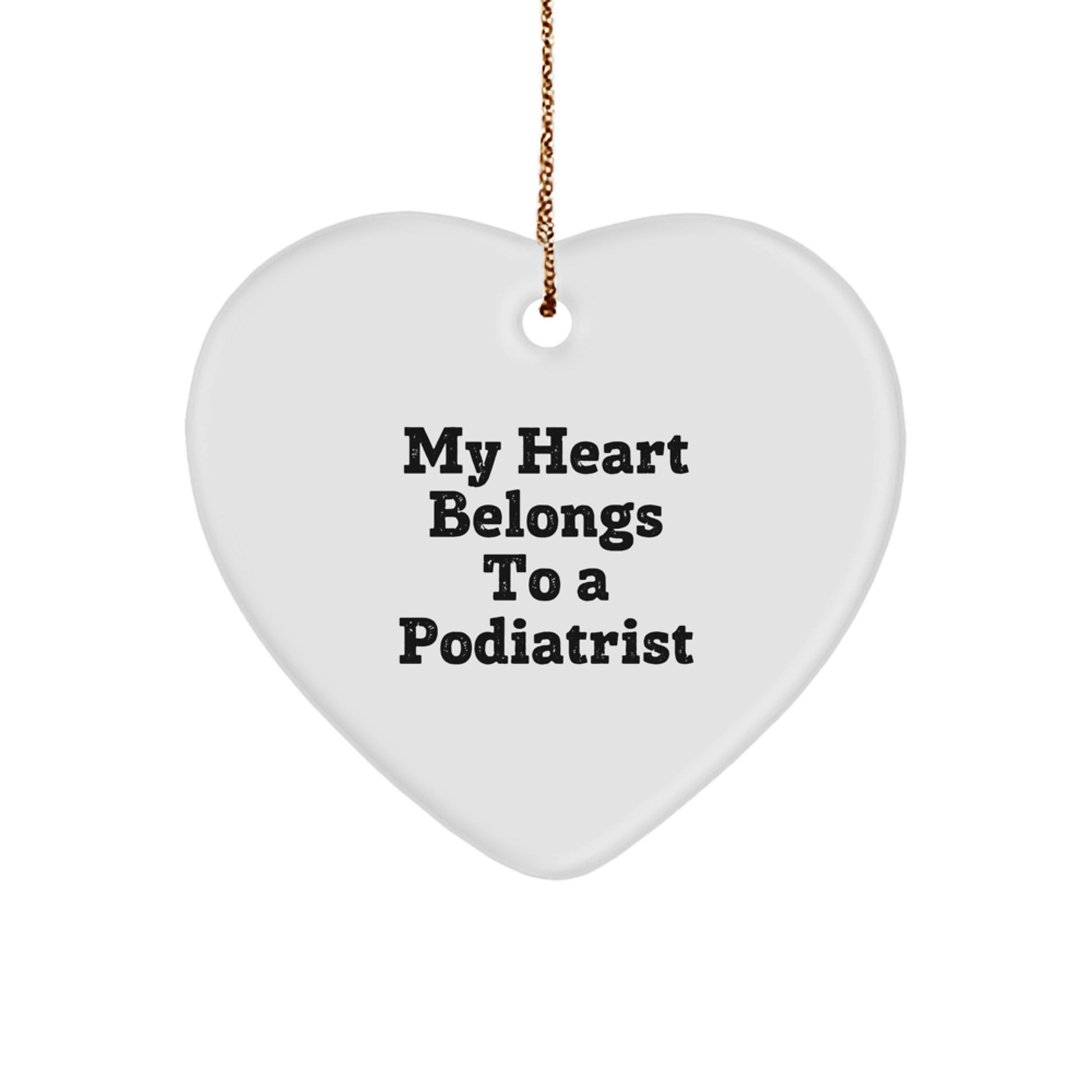 Funny Heart Ornaments for Podiatrist, Gifts from Family, Friends, or Coworkers for Christmas Unique Podiatrist Gifts - Image 1