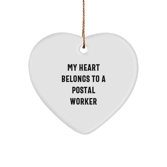 Funny Postal Worker Gifts for Men Women Friends Family - Heart Ornament Quote 'My Heart Belongs To A Postal Worker' Christmas Unique Presents - Image 1