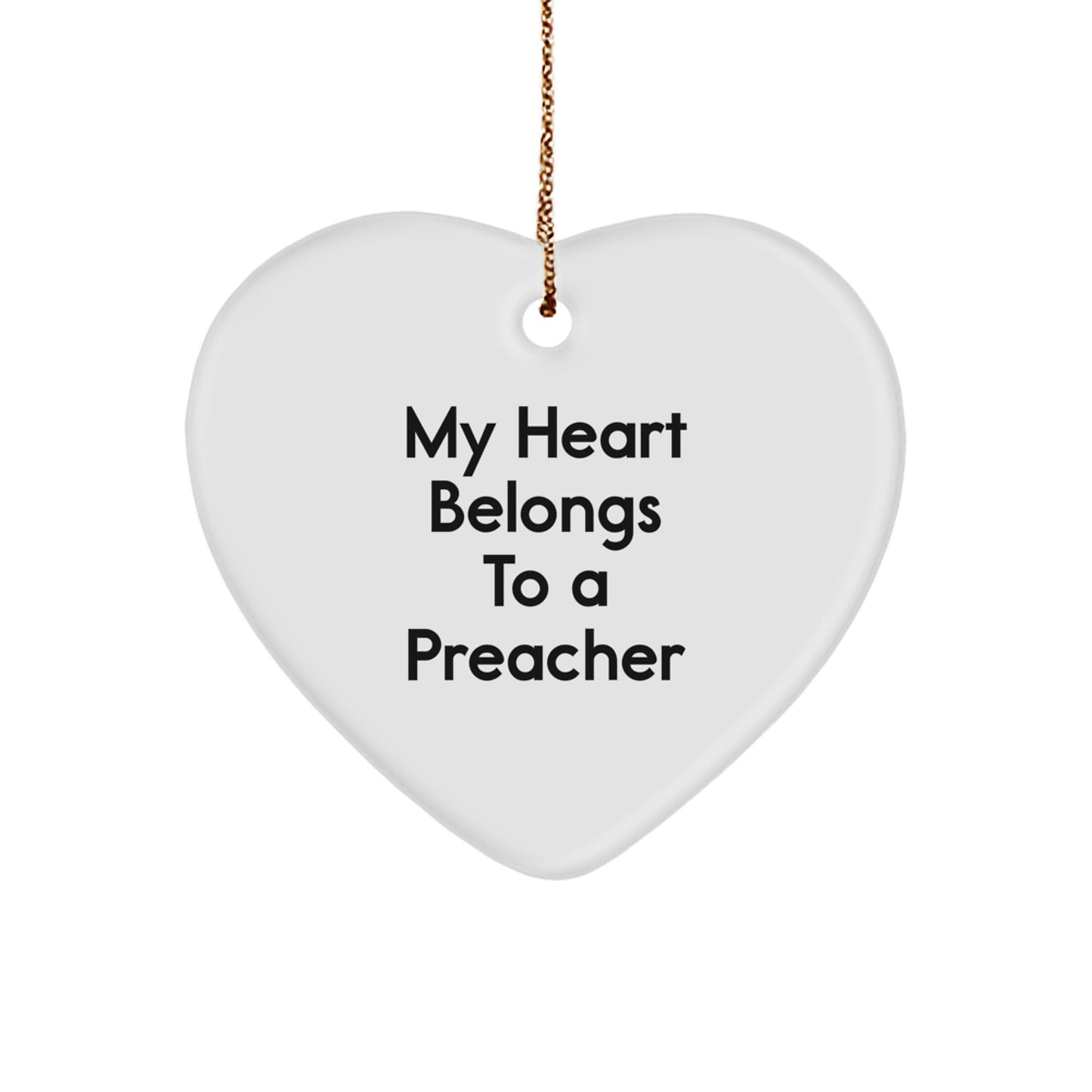 Funny Preacher Gifts for Christmas - 'My Heart Belongs To A Preacher' Heart Ornament, Gifts from Men to Women Preachers - Image 1