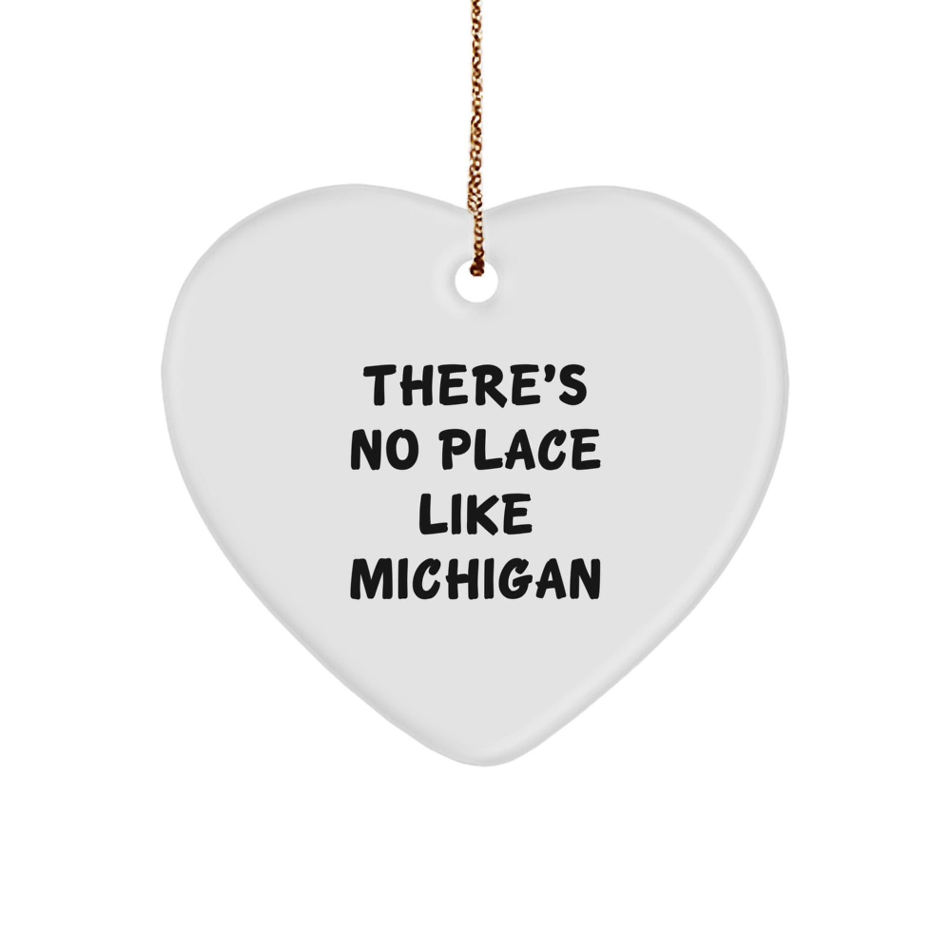 Michigan Heart Ornament Gifts from Family - 'There's No Place Like Michigan' Christmas Decoration - Image 1