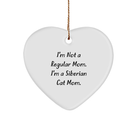 Funny Siberian Cat Gifts from Mom for Christmas Unique Heart Ornament - I'm Not A Regular Mom. I'm A Siberian Cat Mom. Heart Shaped Home Decor - Image 1