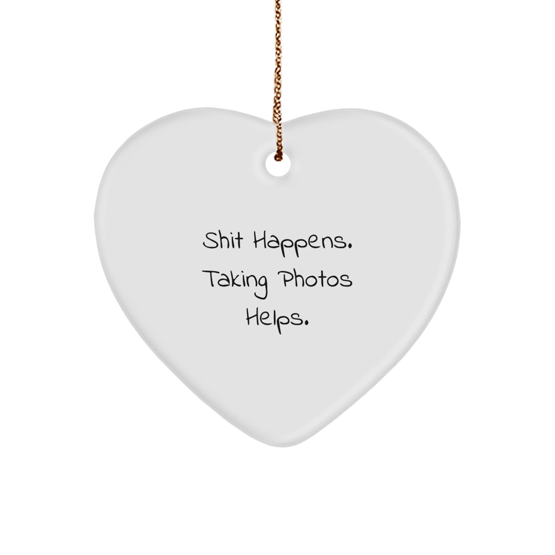 Funny Taking Photos Heart Ornament Gifts from Friends and Family for Christmas - Image 1