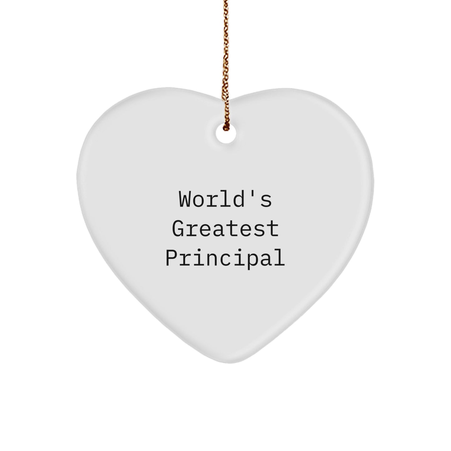 Funny Principal Gifts from Friends, Heart Ornament for World's Greatest Principal, Christmas Unique Gifts - Image 1