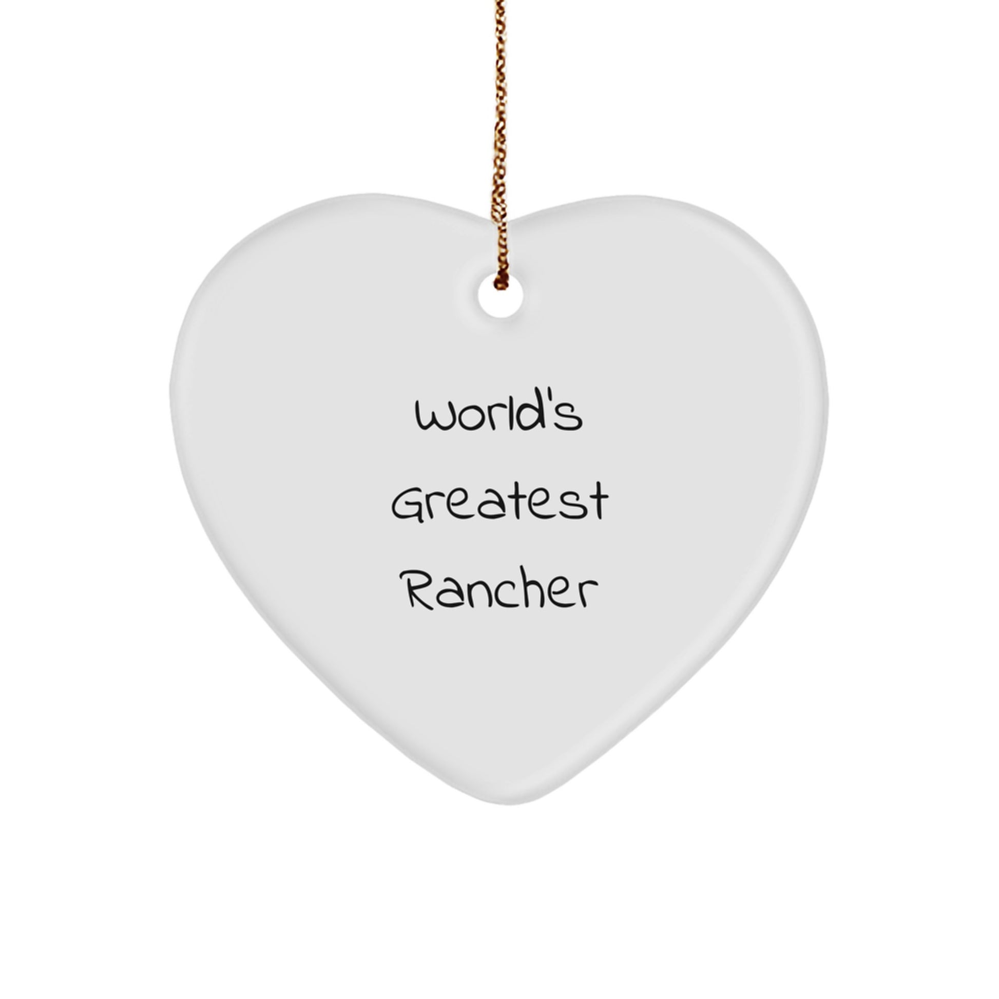 Funny Rancher Gifts for Men - 'World's Greatest Rancher' Heart Ornament Christmas Unique Presents from Friends Family Coworkers - Image 1