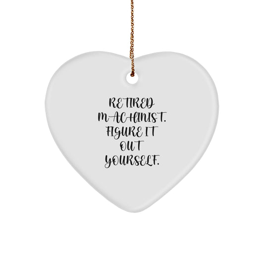 Funny Machinist Heart Ornament Gifts from Friends and Family for Retired Machinist - Christmas Unique Gifts - Image 1