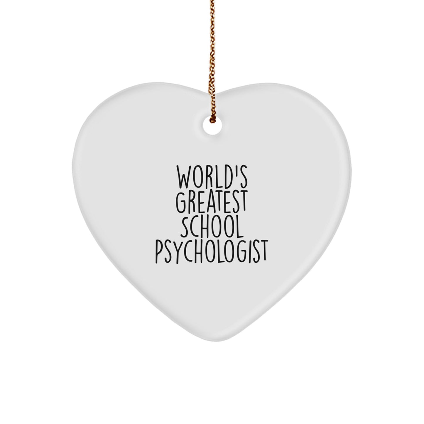 Funny School Psychologist Heart Ornament Gifts from Friends to Family - Christmas Unique - Image 1
