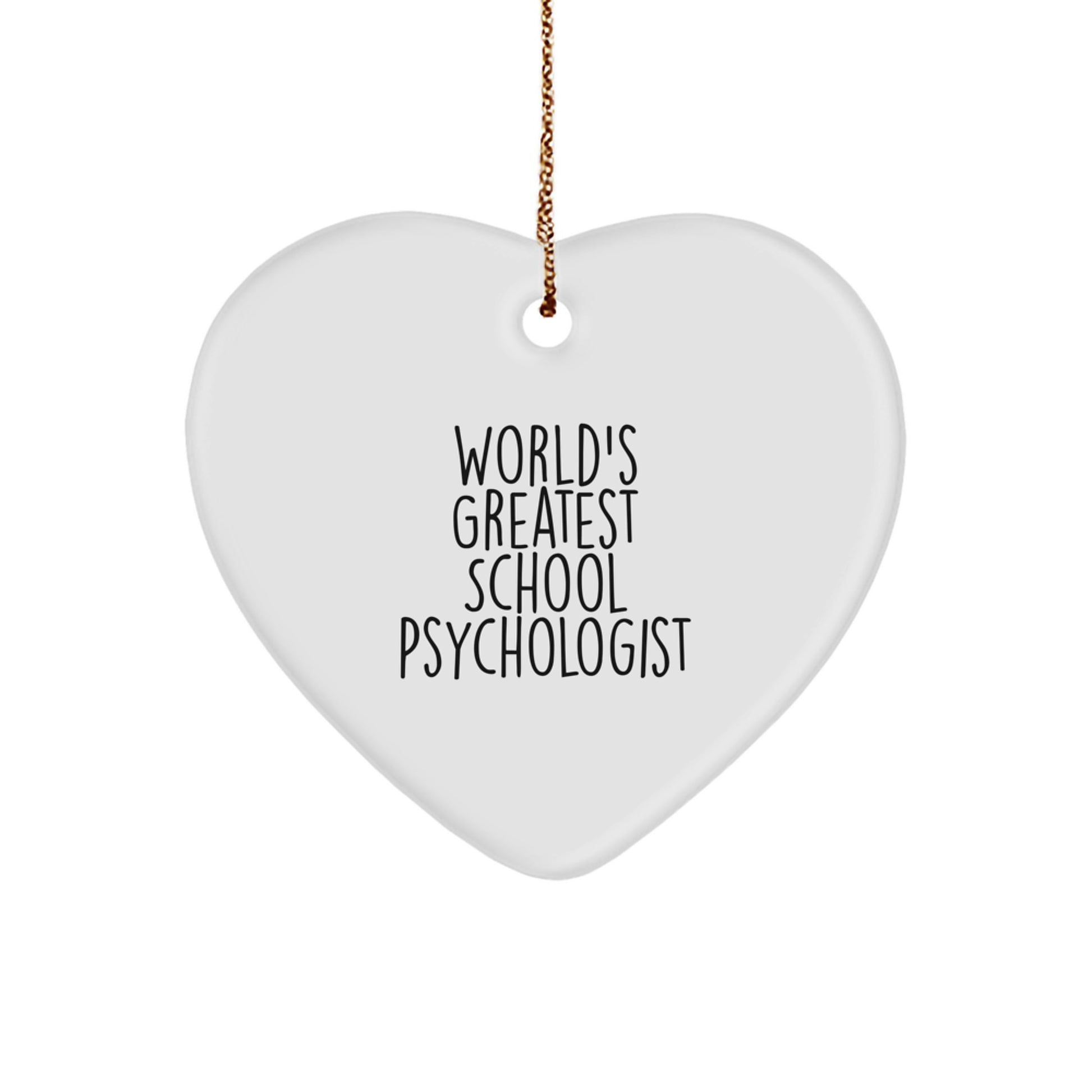 Funny School Psychologist Heart Ornament Gifts from Friends to Family - Christmas Unique - Image 1