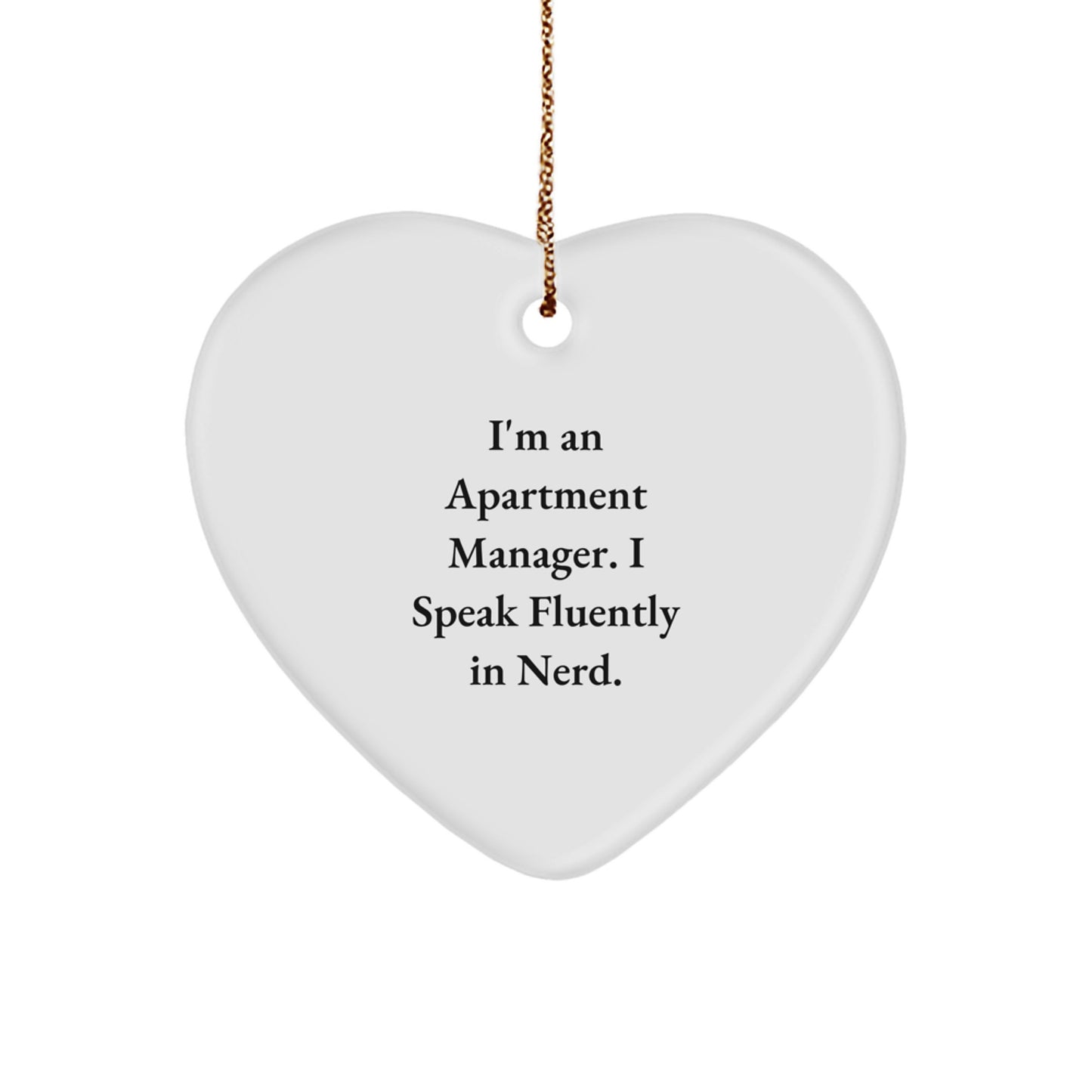 Funny Apartment Manager Heart Ornaments Gifts from Men, Women, Friends, or Coworkers for Apartment Manager, Christmas Unique Gifts - Image 1
