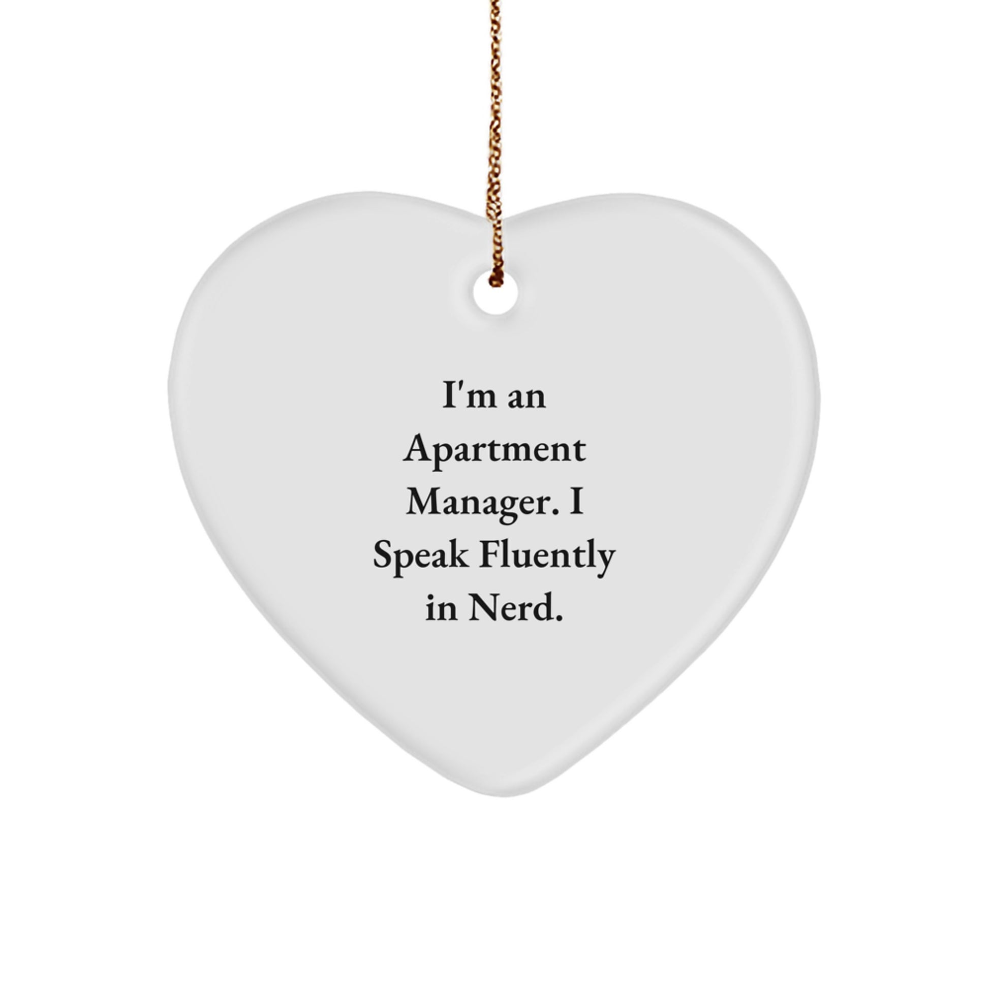 Funny Apartment Manager Heart Ornaments Gifts from Men, Women, Friends, or Coworkers for Apartment Manager, Christmas Unique Gifts - Image 1